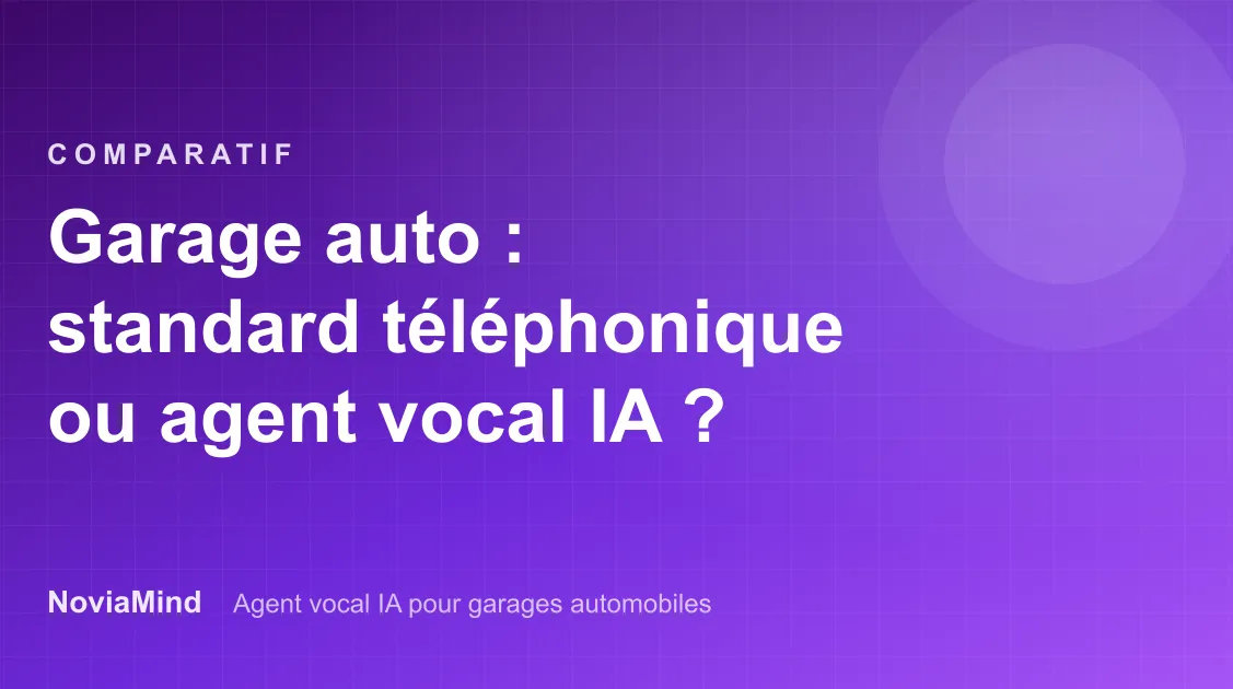 Garage auto et carrosserie : standard téléphonique ou agent vocal IA ?